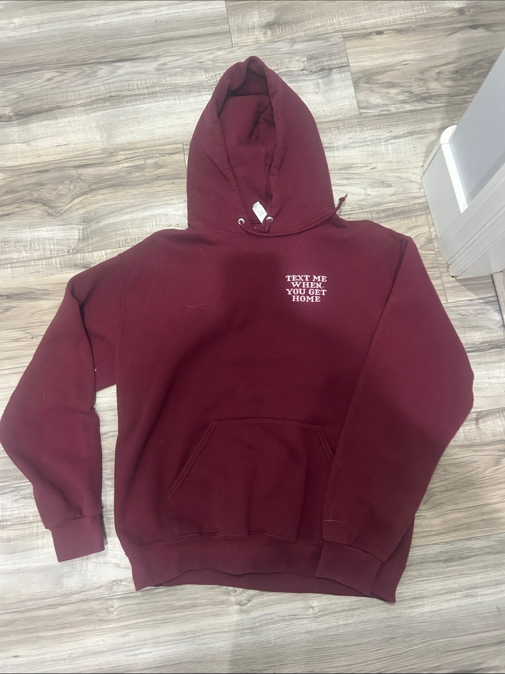 Maroon Women's Pullover Hoodie “text me when you get home”
